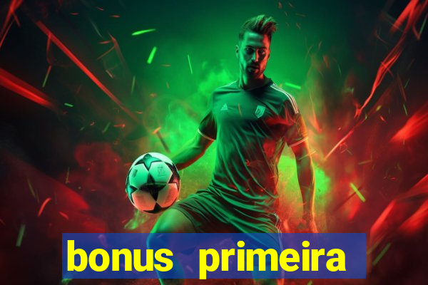 bonus primeira aposta estrela bet