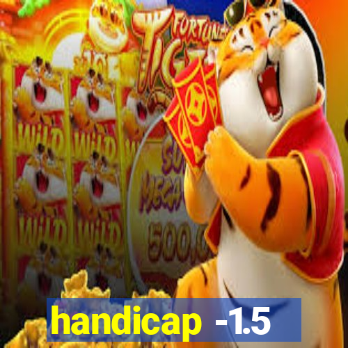 handicap -1.5