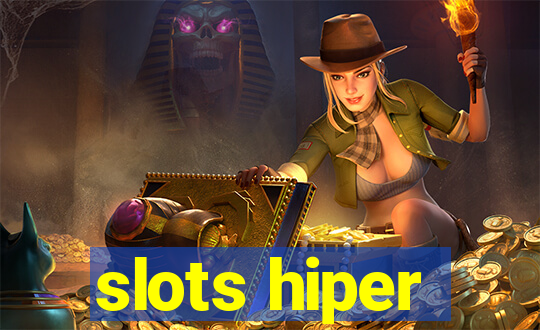 slots hiper