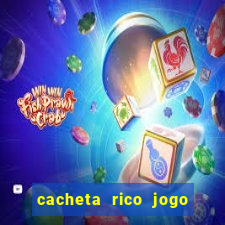 cacheta rico jogo de cartas