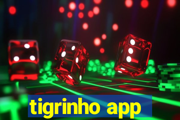 tigrinho app