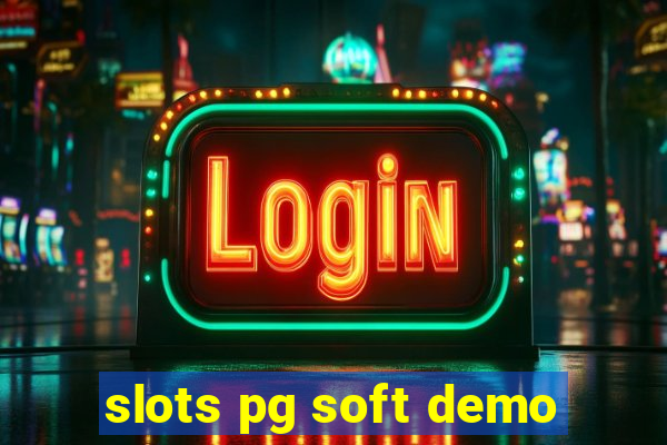 slots pg soft demo