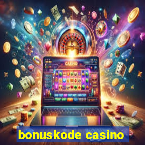 bonuskode casino