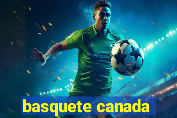 basquete canada