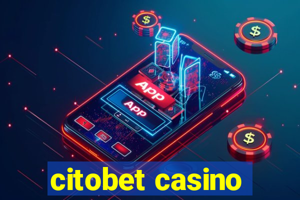 citobet casino