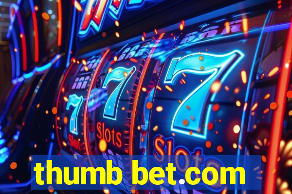 thumb bet.com