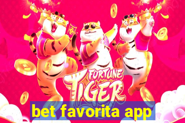 bet favorita app