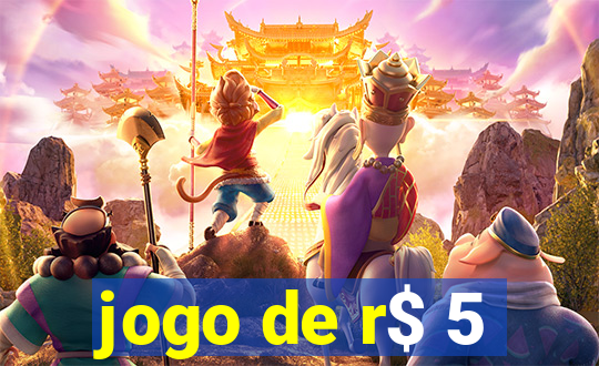 jogo de r$ 5