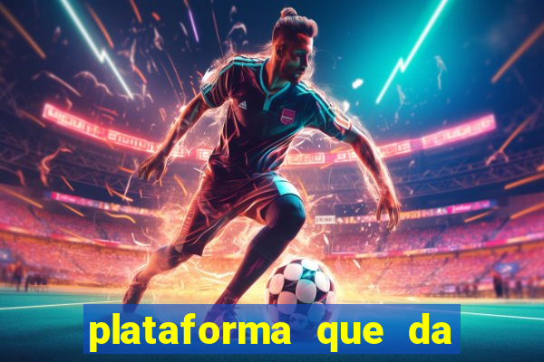 plataforma que da bonus no cadastro sem depositar