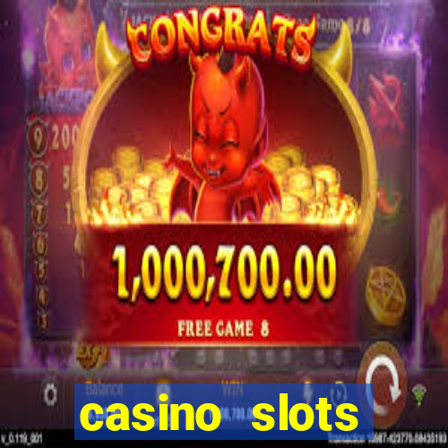 casino slots machine free games