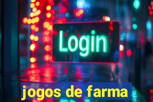 jogos de farma