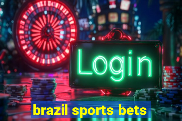 brazil sports bets