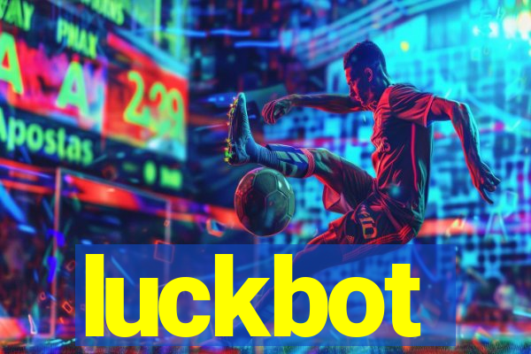 luckbot