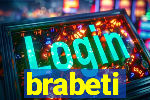 brabeti