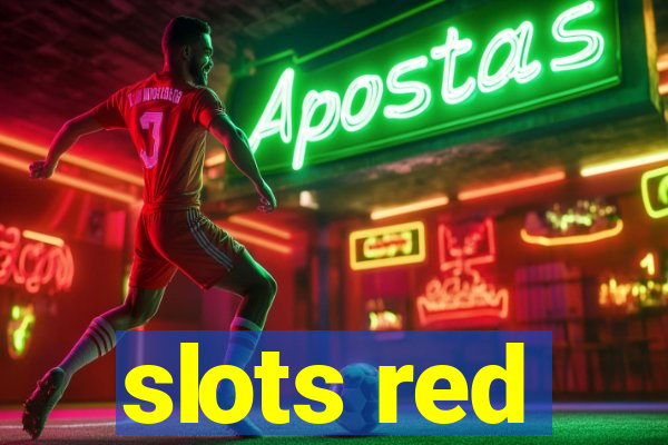 slots red