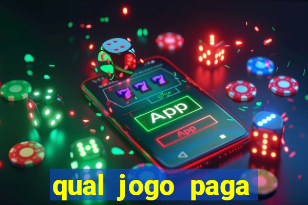 qual jogo paga dinheiro de verdade na hora