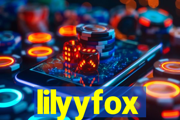 lilyyfox