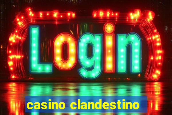 casino clandestino