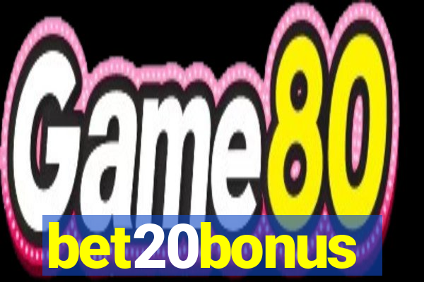 bet20bonus