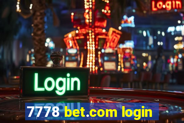 7778 bet.com login