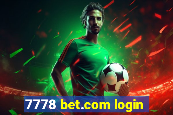 7778 bet.com login