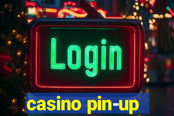 casino pin-up