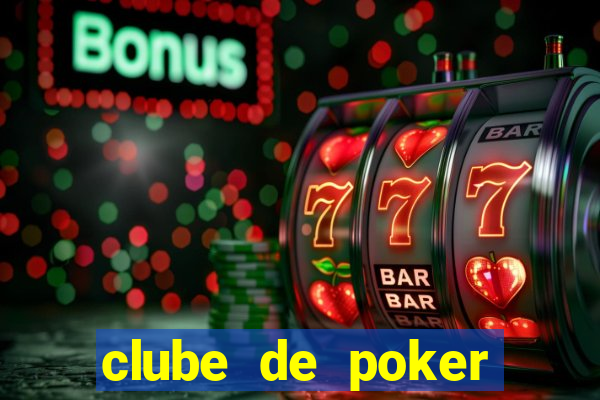 clube de poker s茫o paulo