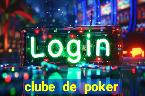 clube de poker s茫o paulo