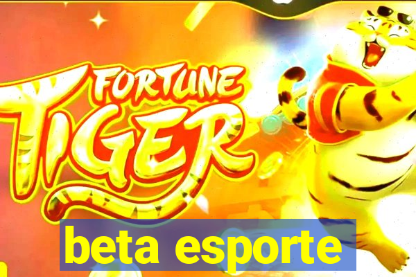 beta esporte