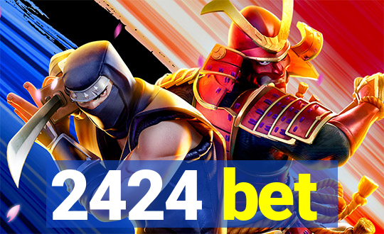 2424 bet