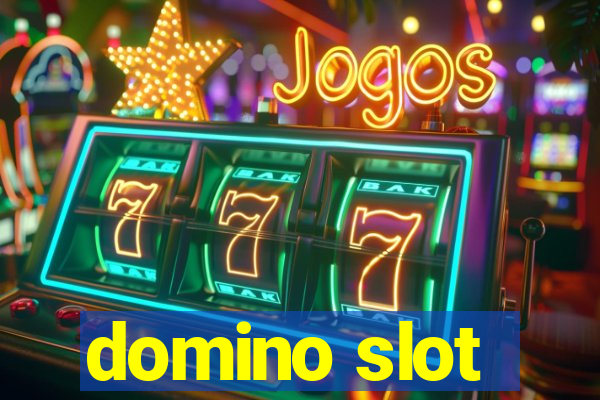 domino slot