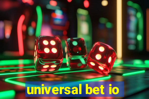 universal bet io