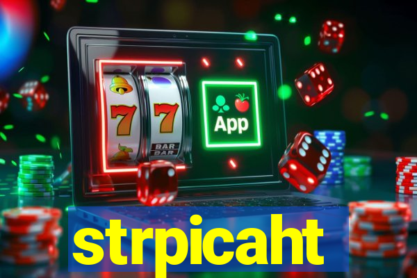 strpicaht