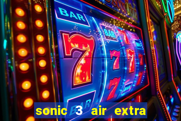 sonic 3 air extra slot characters