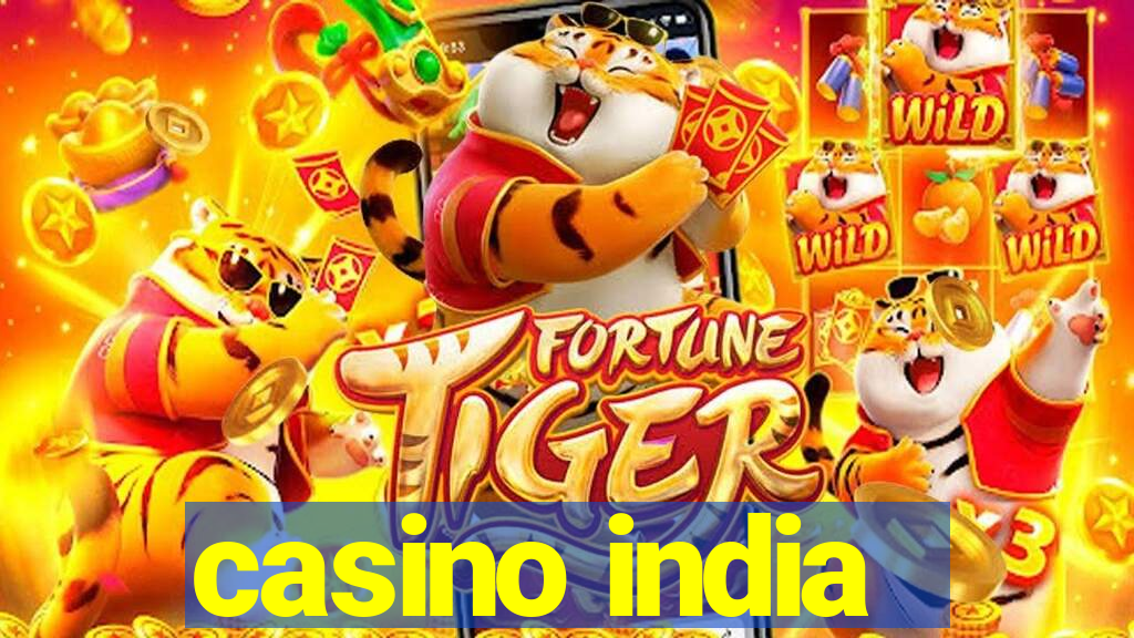 casino india