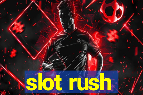 slot rush