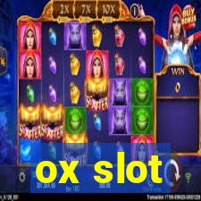 ox slot