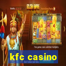 kfc casino