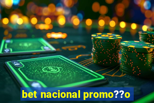 bet nacional promo??o