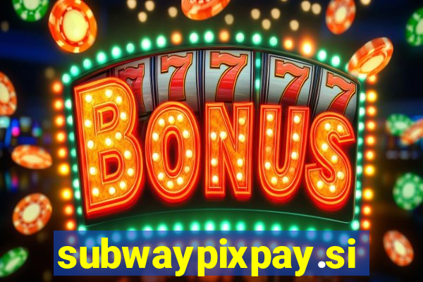 subwaypixpay.site