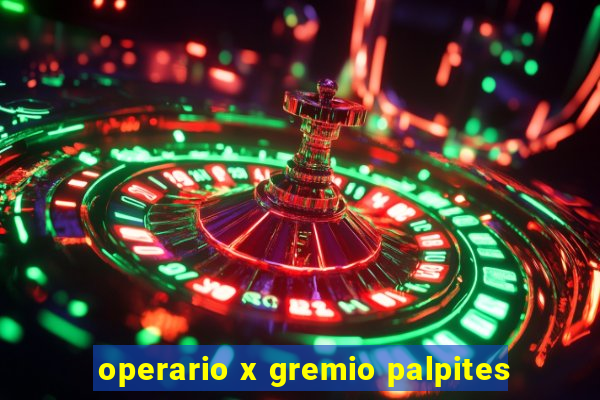 operario x gremio palpites