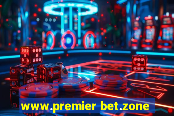 www.premier bet.zone