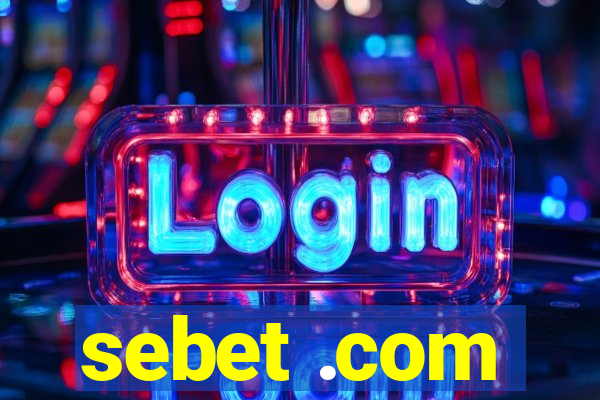 sebet .com