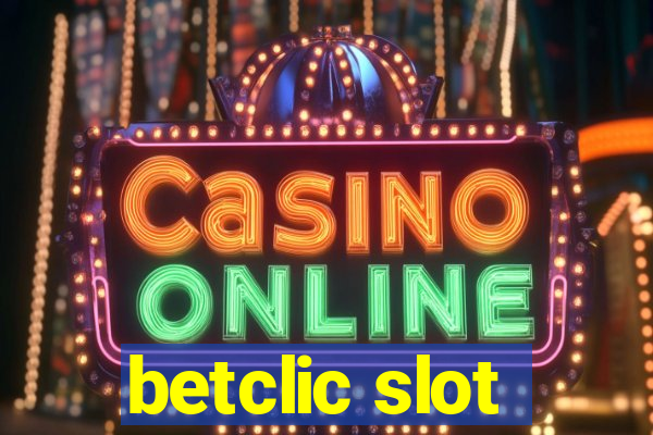 betclic slot