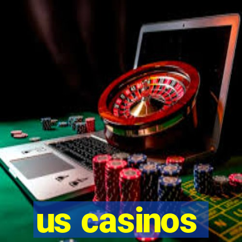 us casinos