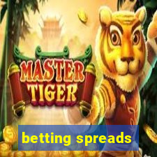 betting spreads