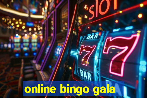 online bingo gala