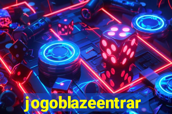 jogoblazeentrar