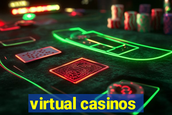 virtual casinos