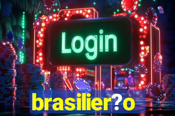 brasilier?o